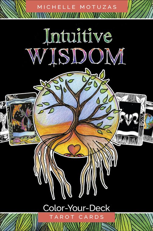 Intuitive Wisdom Color Your Deck Tarot (Divination, Fortune Telling)