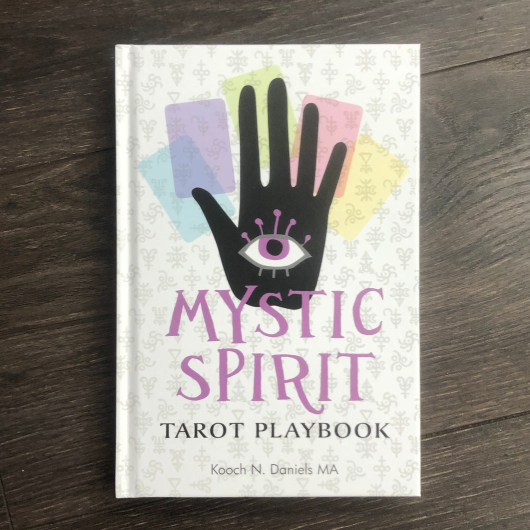 Mystic Spirit Tarot Playbook: The 22 Major Arcana & Development of the Third Eye