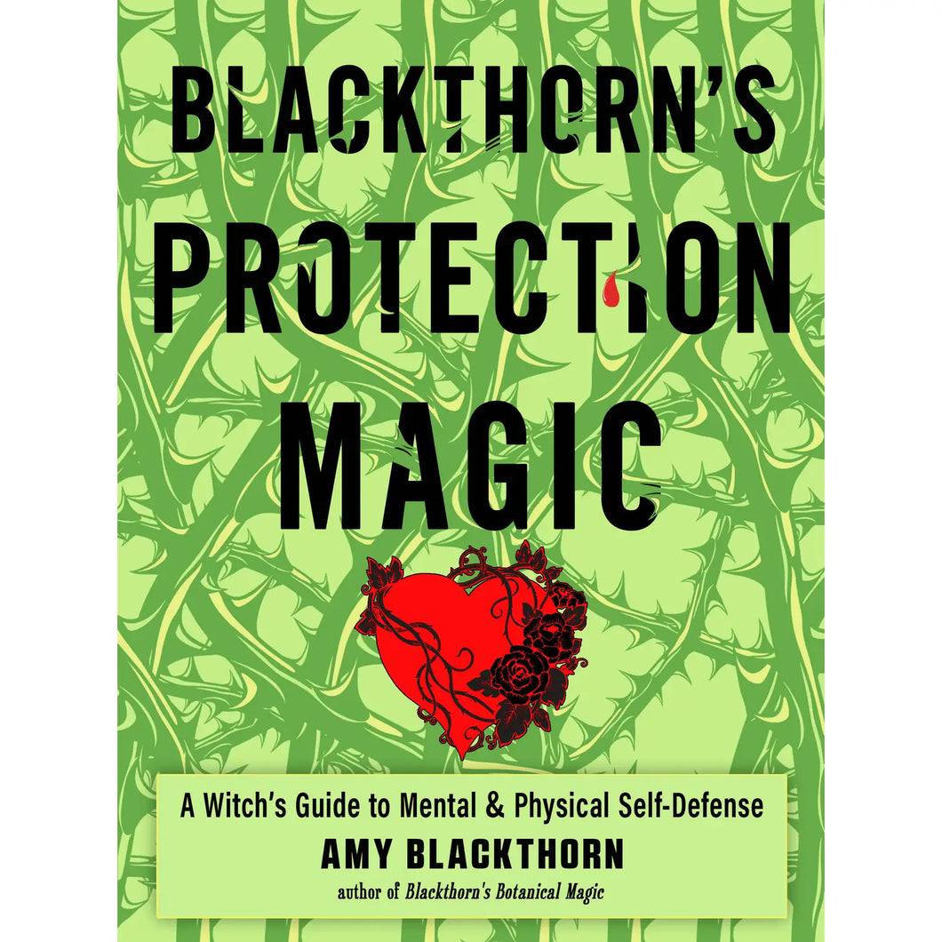 Blackthorn's Protection Magic ( Protections of All Kinds)