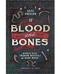 Blood and Bones (Shadow Work, Left Hand Work, Hexing, Scrying, Sex Magick)