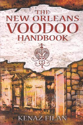 The New Orleans Voodoo Handbook