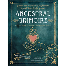 Load image into Gallery viewer, Ancestral Grimoire (Ancestor Veneration, Honor, Devotion)
